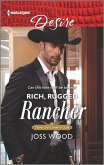 Rich, Rugged Rancher (eBook, ePUB)