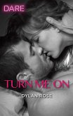 Turn Me On (eBook, ePUB)