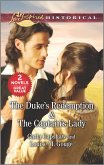 The Duke's Redemption & The Captain's Lady (eBook, ePUB)