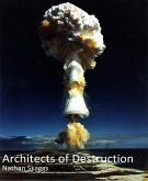 Architects of Destruction (eBook, ePUB)