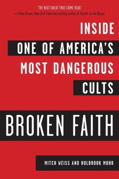 Broken Faith (eBook, ePUB) - Weiss, Mitch; Mohr, Holbrook
