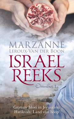 Israel-reeks: Omnibus 1 (eBook, ePUB) - Boon, Marzanne Leroux-Van der