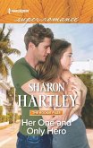Her One and Only Hero (eBook, ePUB) Her One and Only Hero (eBook, ePUB)
