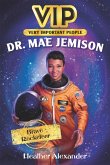 VIP: Dr. Mae Jemison (eBook, ePUB)