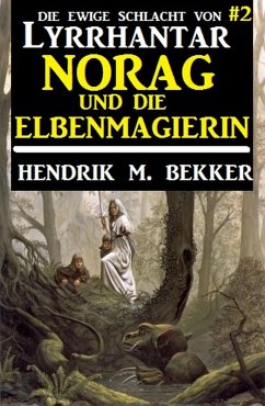 Cover Norag und die Elbenmagierin: Die Ewige Schlacht von Lyrrhantar #2 (eBook, ePUB)
