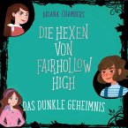 Die Hexen von Fairhollow High 2: Das dunkle Geheimnis (MP3-Download)