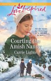 Courting the Amish Nanny (eBook, ePUB)