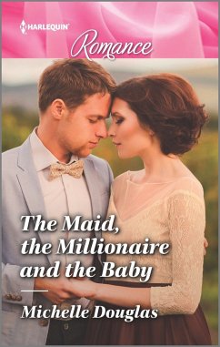 The Maid, the Millionaire and the Baby (eBook, ePUB) - Douglas, Michelle