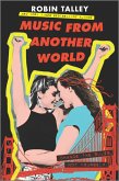 Music from Another World (eBook, ePUB)