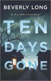 Ten Days Gone (eBook, ePUB)