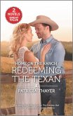 Home on the Ranch: Redeeming the Texan (eBook, ePUB)