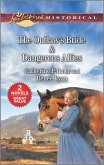 The Outlaw's Bride & Dangerous Allies (eBook, ePUB)