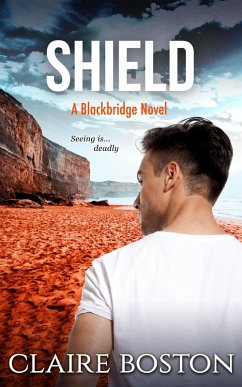 Shield (The Blackbridge Series, #6) (eBook, ePUB) - Boston, Claire