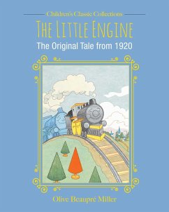 The Little Engine (eBook, ePUB) - Miller, Olive Beaupre