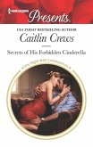 Secrets of His Forbidden Cinderella (eBook, ePUB)