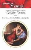 Secrets of His Forbidden Cinderella (eBook, ePUB) Secrets of His Forbidden Cinderella (eBook, ePUB)