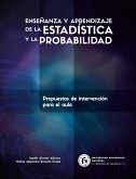 Enseñanza y aprendizaje de la estadística y la probabilidad (eBook, PDF)