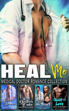 Cover Heal Me : Medical Doctor Romance Collection (eBook, ePUB)