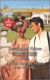 Rescuing the Heiress & A Most Unusual Match (eBook, ePUB)