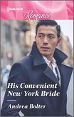 His Convenient New York Bride (eBook, ePUB) His Convenient New York Bride (eBook, ePUB)
