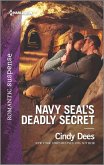 Navy SEAL's Deadly Secret (eBook, ePUB)