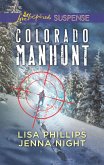 Colorado Manhunt (eBook, ePUB) Colorado Manhunt (eBook, ePUB)