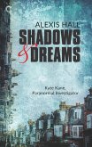 Shadows & Dreams (eBook, ePUB) Shadows & Dreams (eBook, ePUB)