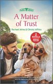 A Matter of Trust (eBook, ePUB) A Matter of Trust (eBook, ePUB)