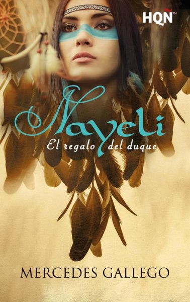 Nayeli. El regalo del duque (eBook, ePUB)