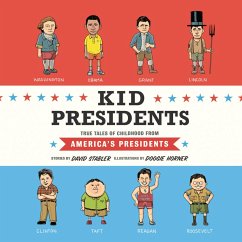 Kid Presidents - True Tales of Childhood from America's Presidents (Unabridged) (MP3-Download) - Stabler, David
