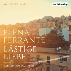 Lästige Liebe (MP3-Download) - Ferrante, Elena