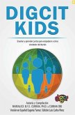 DigCitKids (Ciudadanía Digital de Niños para Niños) (eBook, ePUB) DigCitKids (Ciudadanía Digital de Niños para Niños) (eBook, ePUB)