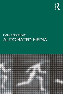 Automated Media (eBook, PDF) - Andrejevic, Mark