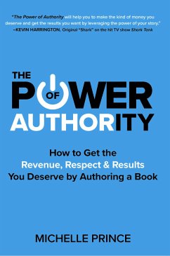 The Power of Authority (eBook, ePUB) - Prince, Michelle