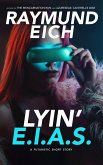 Lyin' E.I.A.S. (eBook, ePUB) Lyin' E.I.A.S. (eBook, ePUB)