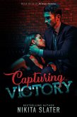 Capturing Victory (Driven Hearts, #3) (eBook, ePUB)