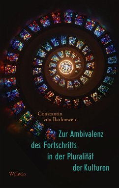 Cover Zur Ambivalenz des Fortschritts in der Pluralität der Kulturen (eBook, PDF)
