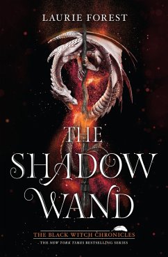 The Shadow Wand (eBook, ePUB) - Forest, Laurie