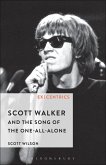 Scott Walker and the Song of the One-All-Alone (eBook, PDF)