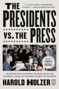 Cover The Presidents vs. the Press (eBook, ePUB)