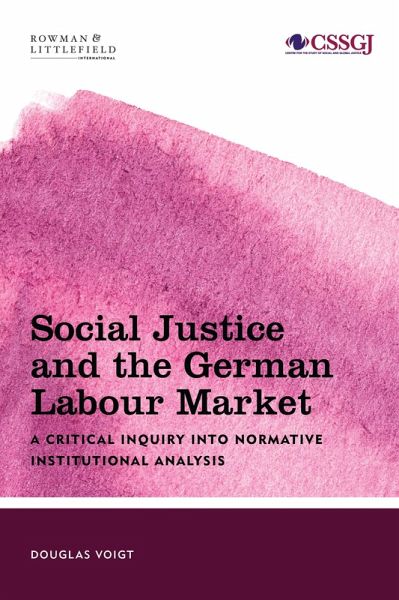 Social Justice and the German Labour Market (eBook, ePUB)