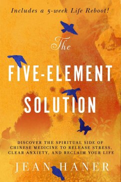 The Five-Element Solution (eBook, ePUB) - Haner, Jean