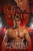 La Flamme de Rylin (Un roman de L'univers Dracol, #1) (eBook, ePUB)