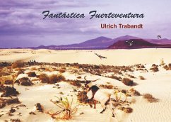 Fantástica Fuerteventura (eBook, ePUB)