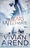 The Bear's Fated Mate (Borealis Bears, #2) (eBook, ePUB)
