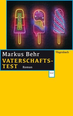 Vaterschaftstest (eBook, ePUB) - Behr, Markus