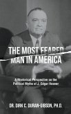 The Most Feared Man In America (eBook, ePUB) The Most Feared Man In America (eBook, ePUB)