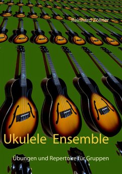 Ukulele Ensemble (eBook, ePUB) - Zöllner, Reinhard