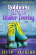 Robbery at the Roller Derby (A Mollie... - Bild 1