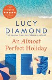 An Almost Perfect Holiday (eBook, ePUB)